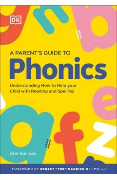 DK Super Phonics a Parent's Guide to Phonics - Dk