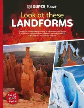 DK Super Planet Look at these Landforms!, Paperback/DK