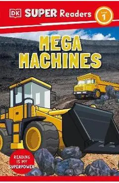 DK Super Readers Level 1 Mega Machines - Dk