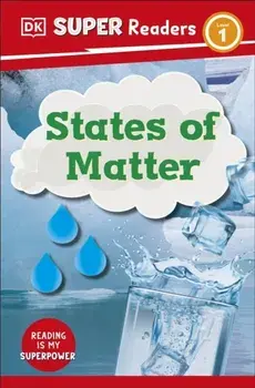 DK Super Readers Level 1 States of Matter, Paperback/DK