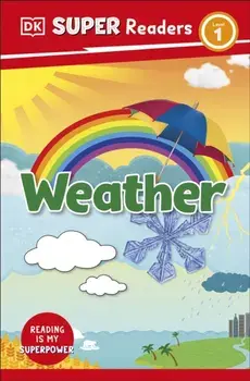DK Super Readers Level 1 Weather, Paperback/***