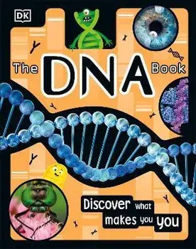 DNA Book. Discover what makes you you, Hardback/***