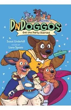 Dndoggos: Get the Party Started - Scout Underhill