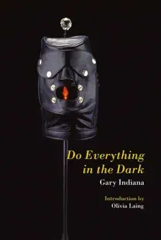 Do Everything in the Dark, Paperback/***