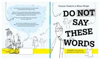Do Not Say These Words, Paperback/Frances Tosdevin