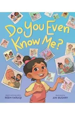 Do You Even Know Me? - Reem Faruqi