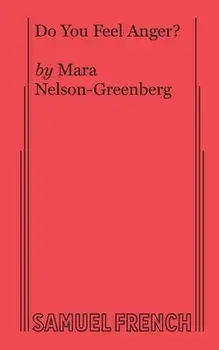 Do You Feel Anger?, Paperback/Mara Nelson-Greenberg