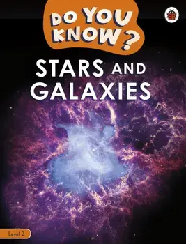 Do You Know? Level 2 - Stars and Galaxies, Paperback/Ladybird