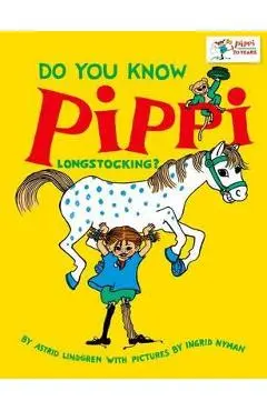 Do You Know Pippi Longstocking?