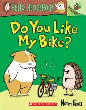 Do You Like My Bike?: An Acorn Book, Paperback/Norm Feuti