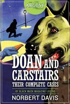 Doan and Carstairs: Their Complete Cases, Paperback/Evan Lewis