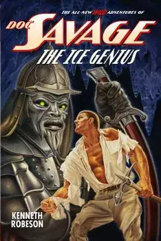 Doc Savage: The Ice Genius, Paperback/Kenneth Robeson