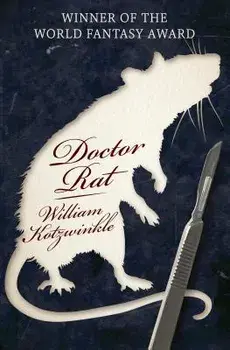 Doctor Rat, Paperback/William Kotzwinkle