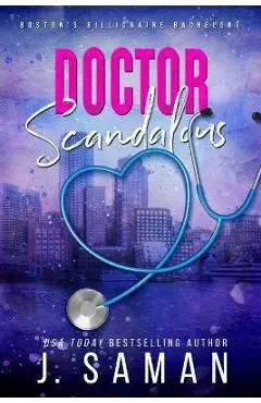 Doctor Scandalous: Special Edition Cover - J. Saman