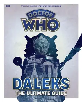 Doctor Who: Daleks - The Ultimate Guide, Paperback/***