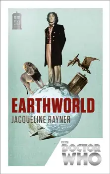 Doctor Who: Earthworld. 50th Anniversary Edition, Paperback/Jacqueline Rayner