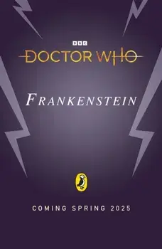Doctor Who: Frankenstein and the Patchwork Man, Paperback/Jack Heath