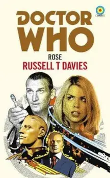 Doctor Who: Rose (Target Collection), Paperback/Russell T Davies