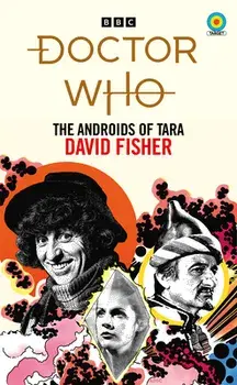 Doctor Who: The Androids of Tara (Target Collection), Paperback/David Fisher