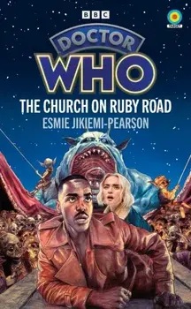Doctor Who: The Church on Ruby Road (Target Collection), Paperback/Esmie Jikiemi-Pearson