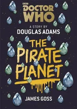 Doctor Who: The Pirate Planet, Paperback/Douglas Adams