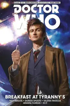 Doctor Who - The Tenth Doctor: Facing Fate Volume 1: Breakfast at Tyranny's, Hardcover/Nick Abadzis