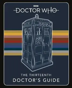 Doctor Who: Thirteenth Doctor's Guide, Hardback/***