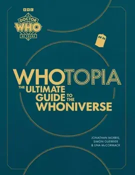 Doctor Who: Whotopia, Hardback/Una McCormack