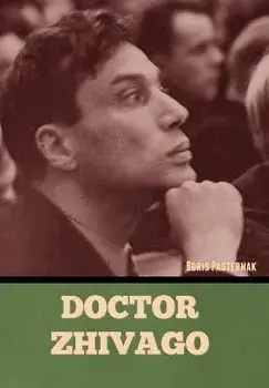 Doctor Zhivago, Hardcover/Boris Pasternak