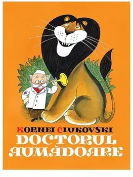 Doctorul Aumadoare/Kornei Ciukovski