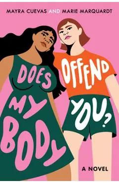Does My Body Offend You? - Mayra Cuevas