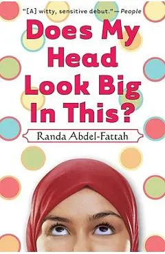 Does My Head Look Big in This? - Randa Abdel-fattah