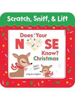 Does Your Nose Know? Christmas, Board book/Louise Anglicas