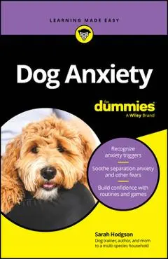 Dog Anxiety for Dummies - Sarah Hodgson