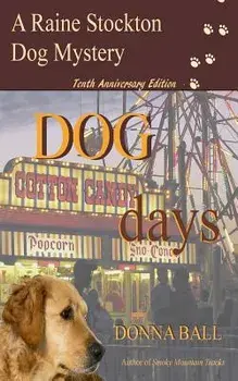 Dog Days, Paperback/Donna Ball