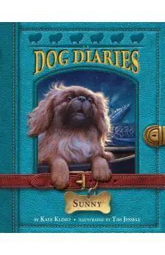 Dog Diaries #14: Sunny - Kate Klimo
