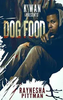 Dog Food, Paperback/Raynesha Pittman