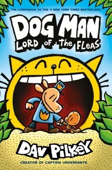 Dog Man 5: Lord of the Fleas PB, Paperback/Dav Pilkey