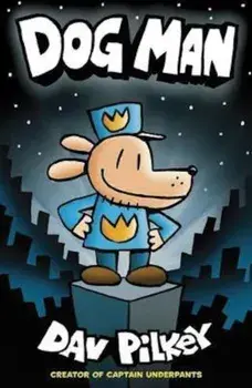 Dog Man, Paperback/Dav Pilkey