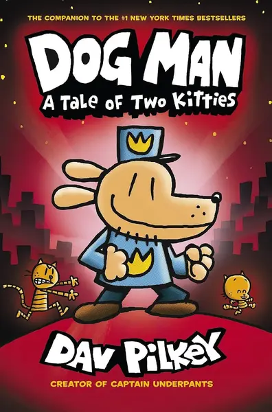 Dog Man, Vol. 3: A Tale of Two Kitties (Paperback)