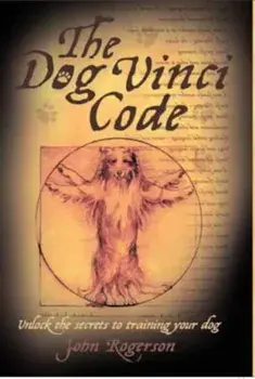 Dog Vinci Code, Paperback/John Rogerson