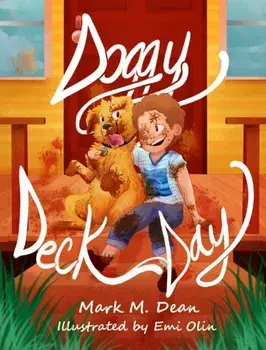 Doggy Deck Day, Hardcover/Mark M. Dean
