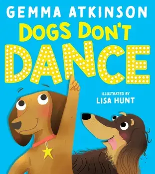 Dogs Don't Dance, Paperback/Gemma Atkinson