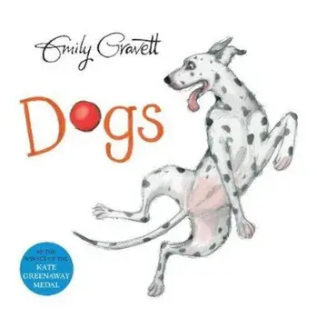 Dogs, Paperback/Emily Gravett