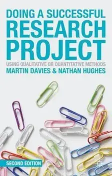 Doing a Successful Research Project, Paperback/Davies Martin