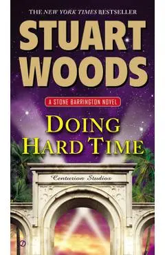 Doing Hard Time - Stuart Woods
