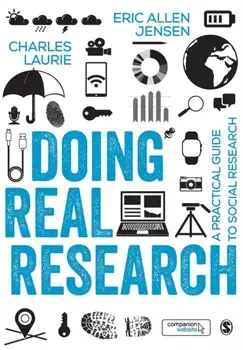 Doing Real Research. A Practical Guide to Social Research, Paperback/Charles Laurie