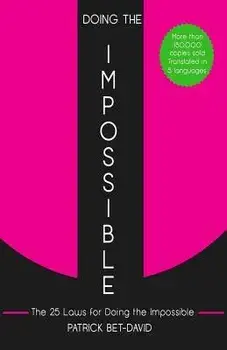 Doing the Impossible: The 25 Laws for Doing the Impossible, Paperback/Patrick Bet-David
