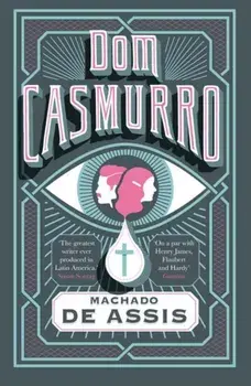 Dom Casmurro, Paperback/Machado de Assis