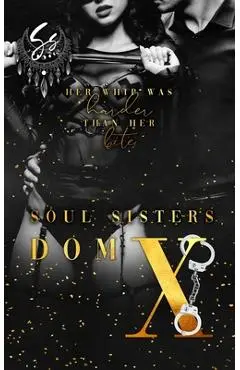 Dom X - Soul Sisters